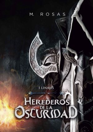 [5 linajes 01] • Herederos de la oscuridad